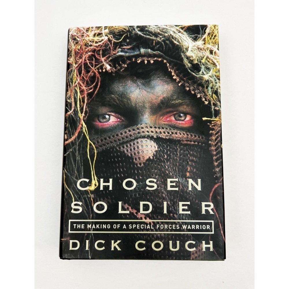 Chosen Soldier Hardcover Book by Dick Couch
